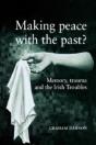 Making Peace With The Past? - Preview