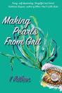 Making Pearls From Grit - Preview