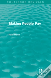 Making People Pay (Routledge Revivals)
