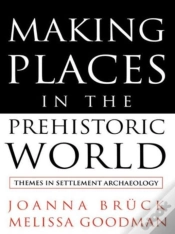 Capa do artigo Making Places In The Prehistoric World