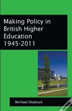 Capa do artigo Making Policy In British Higher Education 1945-2011