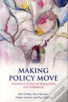 Making Policy Move