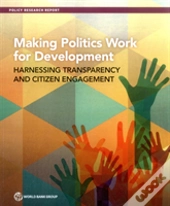 Making Politics Work For Development
