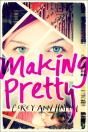 Making Pretty - Preview