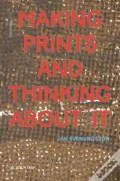 Capa do artigo Making Prints And Thinking About It