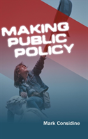 Making Public Policy - Preview