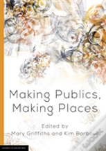 Making Publics, Making Places