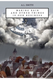 Capa do artigo Making Rain And Other Things Is Our Business