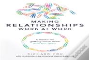 Making Relationships Work At Work