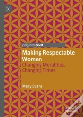 Making Respectable Women
