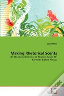 Making Rhetorical Scents