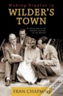 Making Ripples In Wilder'S Town