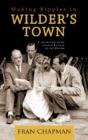 Making Ripples In Wilder'S Town - Preview