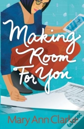 Making Room For You