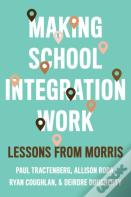 Making School Integration Work