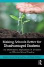 Making Schools Better For Disadvantaged Students - Preview
