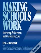 Making Schools Work