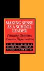 Making Sense As A School Leader - Preview