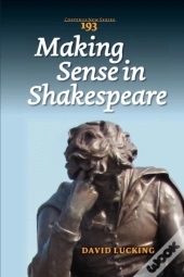 Making Sense In Shakespeare