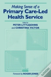 Capa do artigo Making Sense Of A Primary Care-Led Health Service
