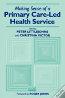 Capa do artigo Making Sense Of A Primary Care-Led Health Service