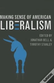 Capa do artigo Making Sense Of American Liberalism