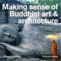 Making Sense of Buddhist Art & Architecture - Preview