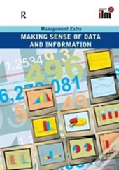 Making Sense Of Data And Information