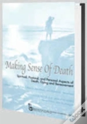 Making Sense Of Death