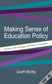 Capa do artigo Making Sense Of Education Policy