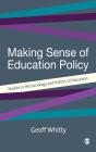 Making Sense Of Education Policy - Preview