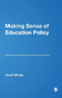 Making Sense Of Education Policy - Preview