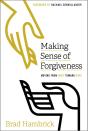 Making Sense Of Forgiveness - Preview