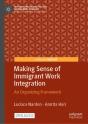 Making Sense Of Immigrant Work Integration - Preview