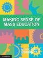 Making Sense Of Mass Education - Preview