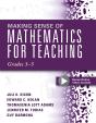 Making Sense Of Mathematics For Teaching, Grades 3-5 - Preview