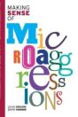 Making Sense Of Microaggressions - Preview