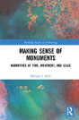 Making Sense Of Monuments - Preview