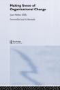 Making Sense Of Organizational Change - Preview