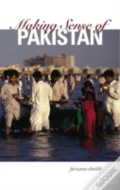 Making Sense Of Pakistan