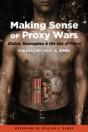 Making Sense Of Proxy Wars - Preview