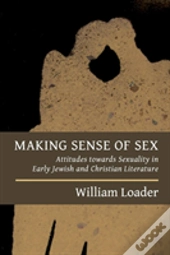 Making Sense Of Sex
