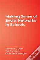 Making Sense Of Social Networks In Schools