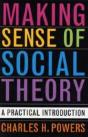 Making Sense Of Social Theory - Preview