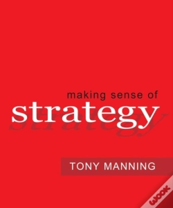 Capa do artigo Making Sense Of Strategy