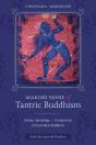 Making Sense Of Tantric Buddhism - Preview
