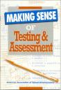 Making Sense Of Testing And Assessment - Preview