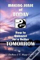 Making Sense Of Today