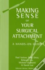 Capa do artigo Making Sense Of Your Surgical Attachment