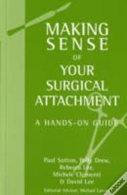 Capa do artigo Making Sense Of Your Surgical Attachment